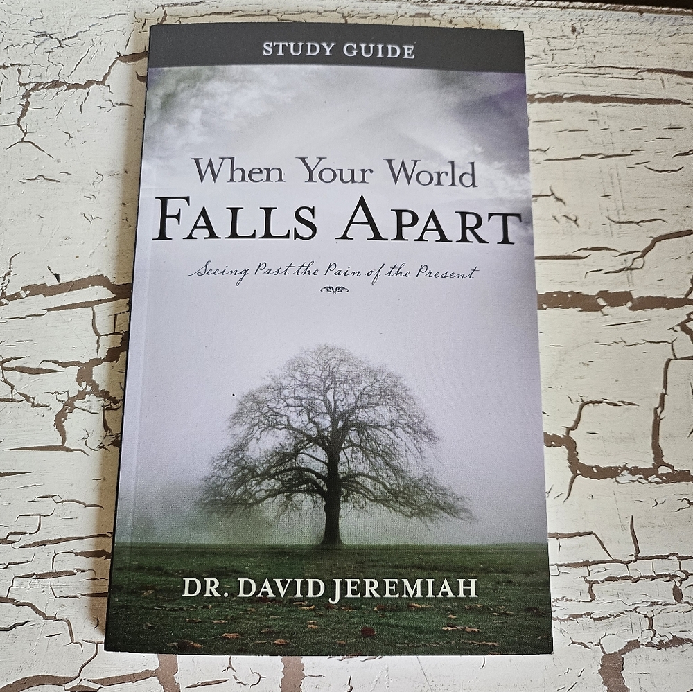 3/$15 NEW When Your World Falls Apart Study Guide Dr. David Jeremiah